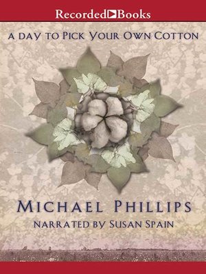 A Day to Pick Your Own Cotton - Audiobook